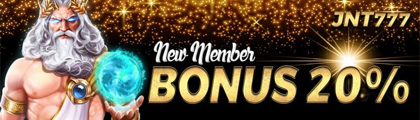 bonus new member 20%
